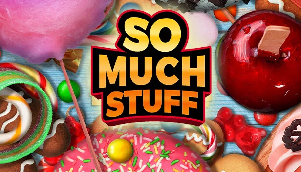太多东西(So Much Stuff) 游戏封面