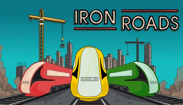 钢铁之路（Iron Roads） 游戏封面