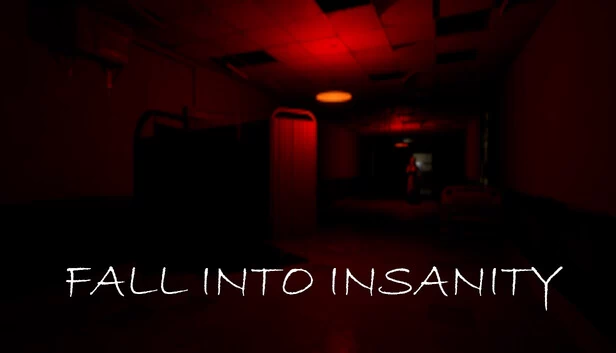 坠入疯狂（Fall Into Insanity） 游戏封面