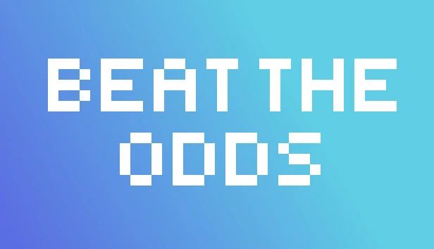 逆风翻盘（Beat The Odds） 游戏封面
