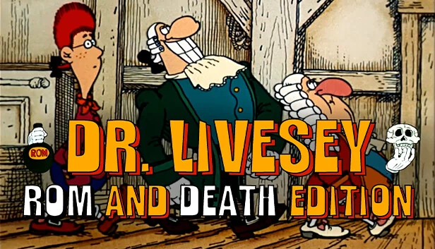 利维西博士：朗姆酒与死亡版（DR LIVESEY ROM AND DEATH EDITION） 游戏封面