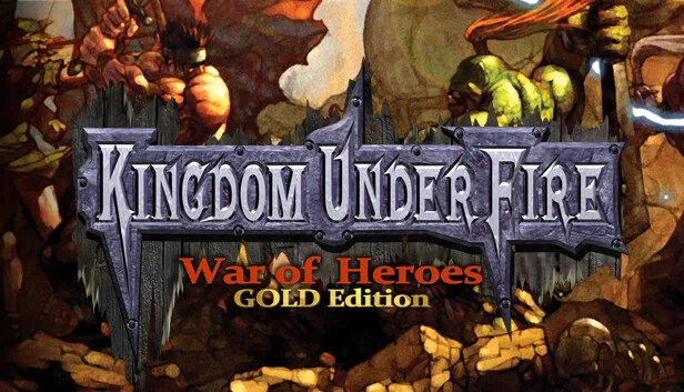 炽焰帝国：英雄之战（黄金版）（Kingdom Under Fire: A War of Heroes (GOLD Edition)） 游戏封面