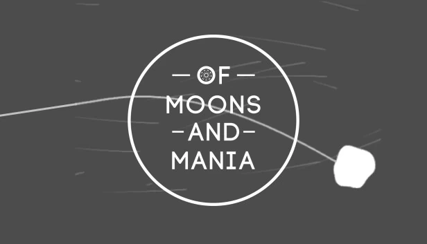 月亮与狂热（Of Moons and Mania） 游戏封面