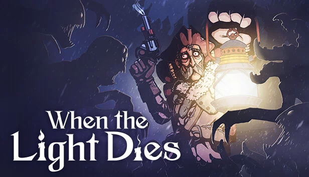 当光消逝（When the Light Dies） 游戏封面
