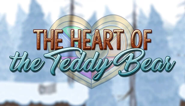 泰迪熊之心（The Heart of the Teddy Bear） 游戏封面