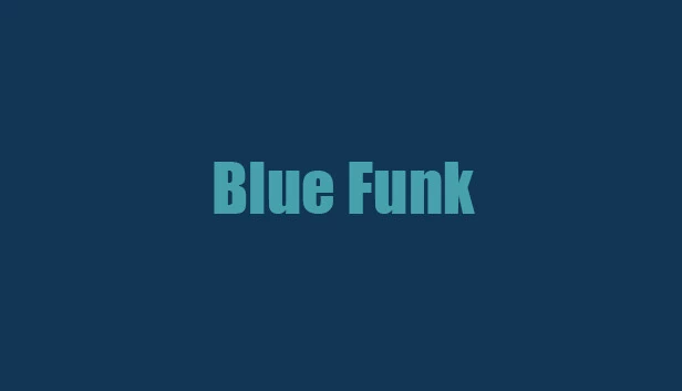 蓝色放克（Blue Funk） 游戏封面