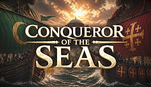 海洋征服者（Conqueror of the Seas） 游戏封面