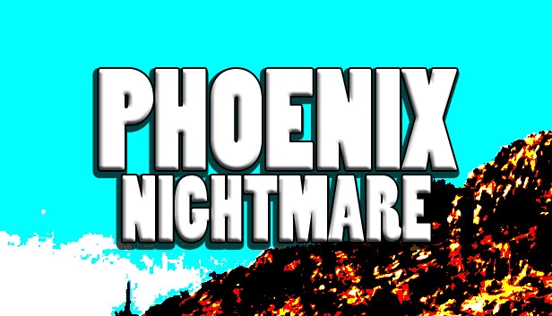 凤凰噩梦（Phoenix Nightmare） 游戏封面