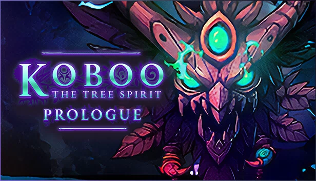 Koboo：树灵 - 序章（Koboo: The Tree Spirit - Prologue） 游戏封面
