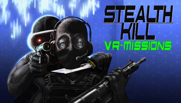 潜行击杀VR任务（Stealth Kill VR Missions） 游戏封面