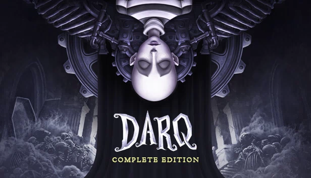 DARQ: Complete Edition 游戏封面
