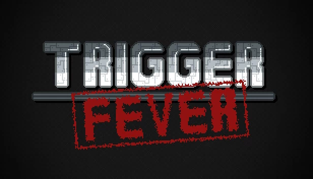 扳机狂热（Trigger Fever） 游戏封面