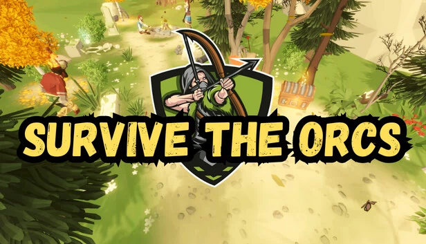 兽人幸存者（Survive the Orcs） 游戏封面