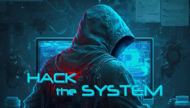 黑客系统（Hack the System） 游戏封面