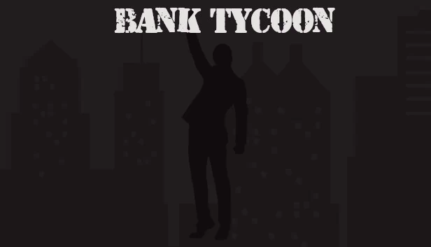 银行大亨（Bank Tycoon） 游戏封面