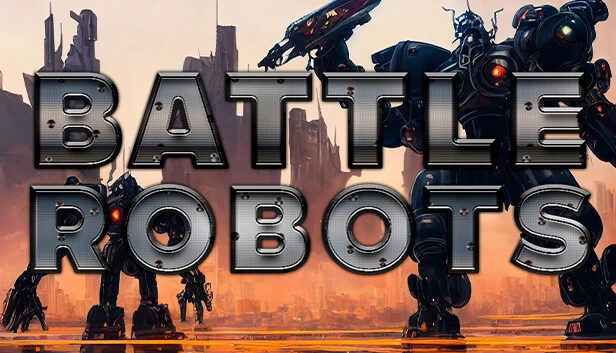 战斗机器人（Battle Robots） 游戏封面