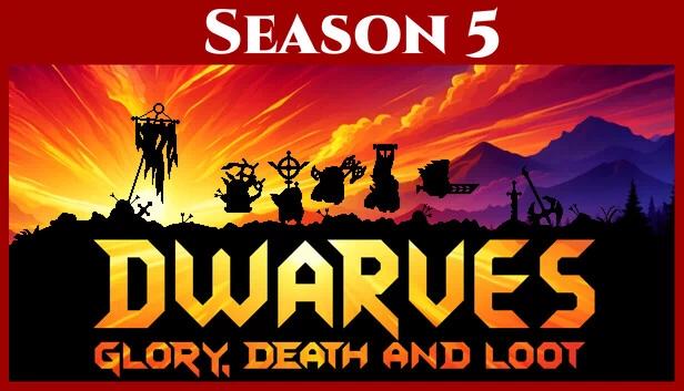 矮人: 荣耀，死亡和战利品（Dwarves: Glory, Death and Loot） 游戏封面