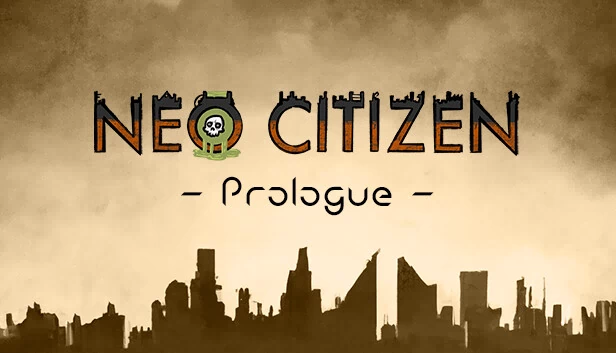 新市民 - 序章（Neo Citizen - Prologue） 游戏封面