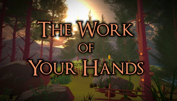 你手中的作品（The Work of Your Hands） 游戏封面