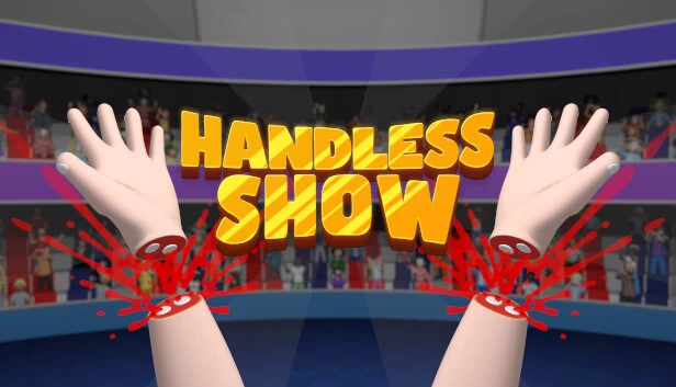无手秀（Handless show） 游戏封面