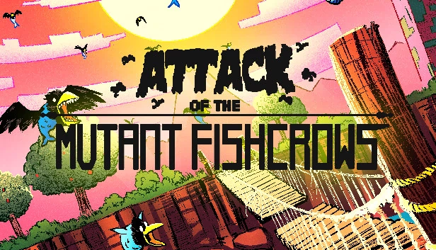变异鱼鸦的袭击（Attack of the Mutant Fishcrows） 游戏封面