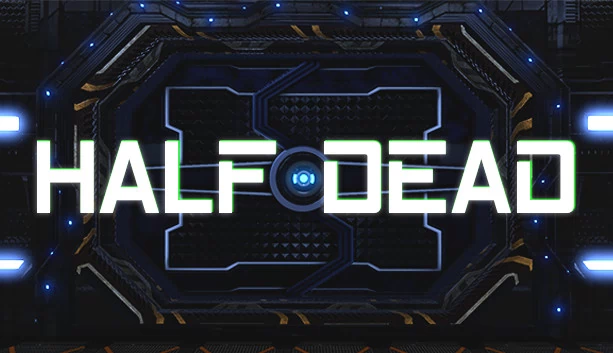 半死不活（Half Dead） 游戏封面