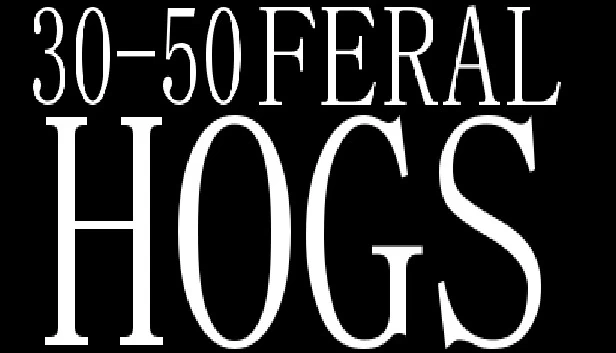 30-50 只野生野猪（30-50 Feral Hogs） 游戏封面