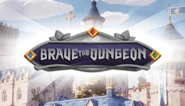 勇闯地牢（Brave the Dungeon） 游戏封面