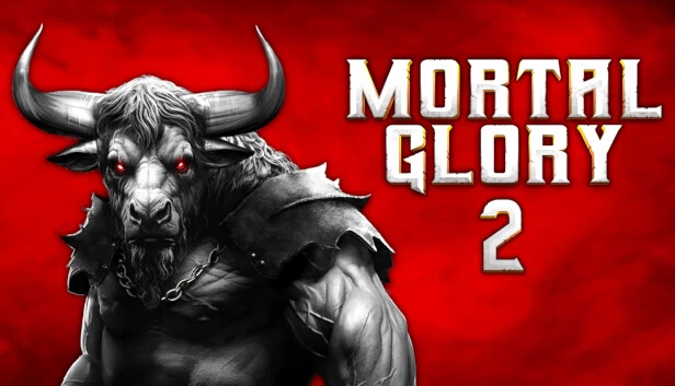 不朽荣耀2（Mortal Glory 2） 游戏封面