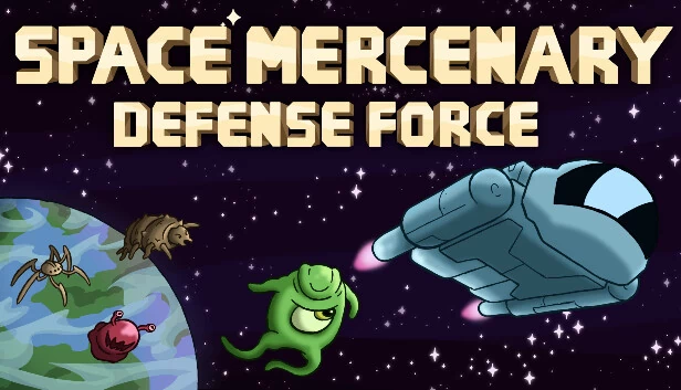 太空雇佣兵防卫队（Space Mercenary Defense Force） 游戏封面
