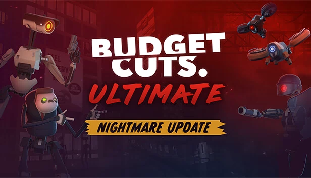 预算削减 终极版(Budget Cuts Ultimate) 游戏封面