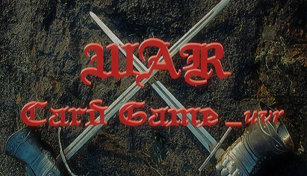 WAR 卡牌游戏_uvr（WAR Card Game_uvr） 游戏封面