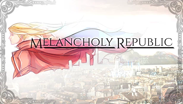 忧郁共和国（Melancholy Republic） 游戏封面