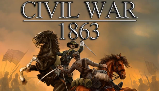 南北战争: 1863（Civil War: 1863） 游戏封面