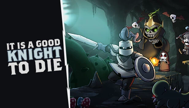 It Is A Good Knight To Die 游戏封面