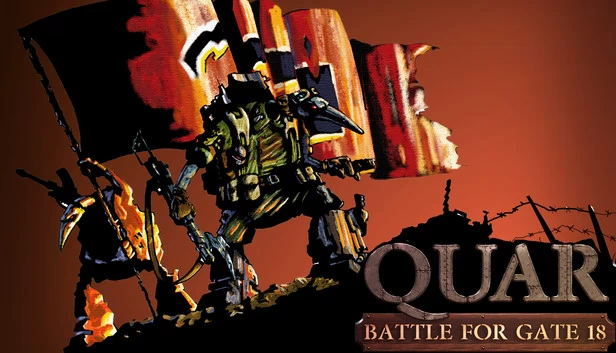 Quar:决战18号门（Quar: Battle for Gate 18） 游戏封面