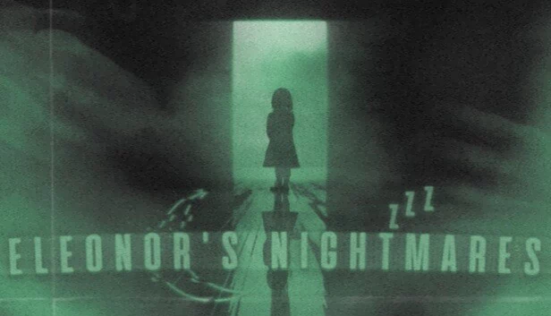 埃莉诺的噩梦（Eleonor's Nightmares） 游戏封面