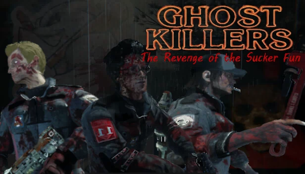 幽灵杀手：倒霉蛋的复仇（Ghost Killers The Revenge of the Sucker-Fun） 游戏封面