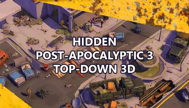 隐藏 后启示录3 俯视3D（Hidden  Post-Apocalyptic 3  Top-Down 3D） 游戏封面