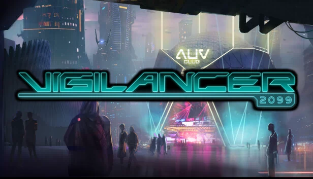 守望者 2099（Vigilancer 2099） 游戏封面