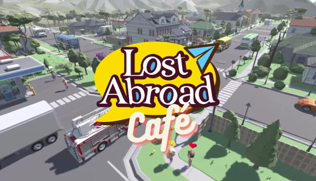 迷失海外咖啡馆：语言学习经营模拟（Lost Abroad Café: A Language Learning Management Sim） 游戏封面