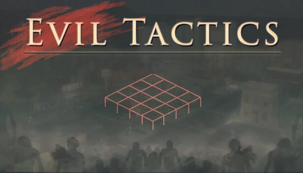 邪恶战术（Evil Tactics） 游戏封面