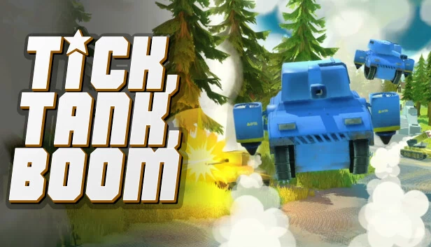 滴答，坦克，爆炸（Tick, Tank, Boom） 游戏封面