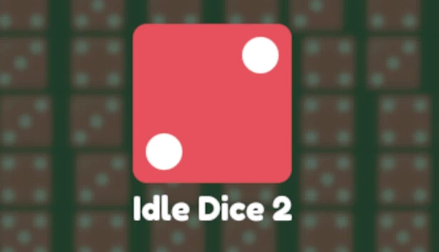 放置骰子 2（Idle Dice 2） 游戏封面