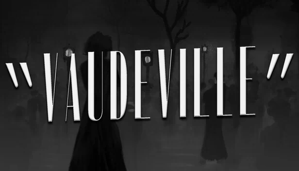杂耍剧场（Vaudeville） 游戏封面