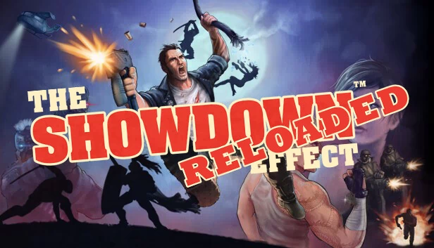 对决效应：重装上阵（The Showdown Effect: Reloaded） 游戏封面