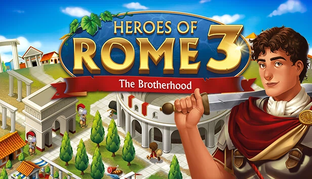 罗马英雄3 - 兄弟会（Heroes of Rome 3 - The Brotherhood） 游戏封面