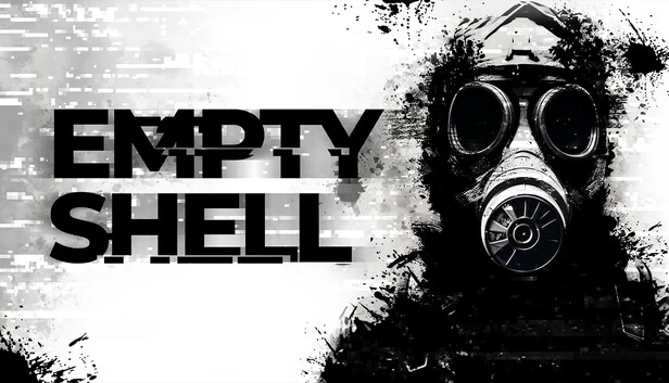 空壳（EMPTY SHELL） 游戏封面