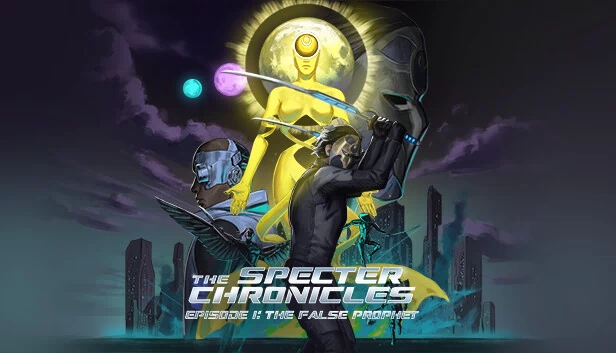 幽灵编年史：第一章 - 伪先知（The Specter Chronicles: Episode 1 - The False Prophet） 游戏封面