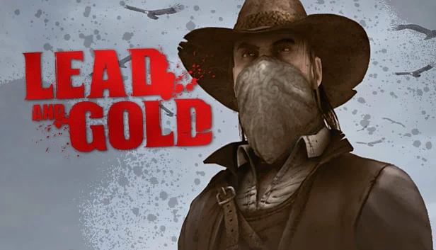 铅与黄金：西部狂野之争（Lead and Gold: Gangs of the Wild West） 游戏封面